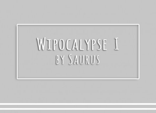 Wipocalypse I AKA CC Dump at Saurus Sims