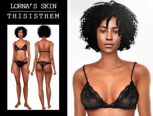 Lorna's Skin
