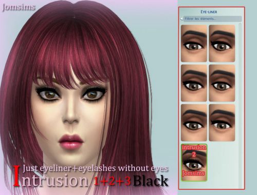 Just eyeliner + eyelashes without eyes Intrusion 1,2,3