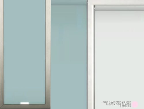 Custom Roll Shade Set Part 5 Short