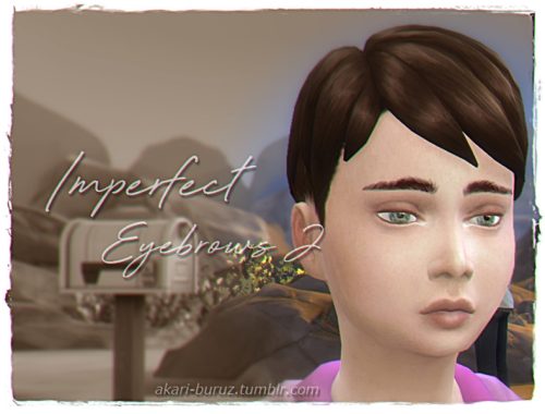 Akari Buruz's Imperfect Eyebrows 2.0