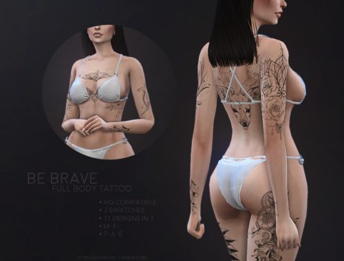 Be brave | Full body tattoo