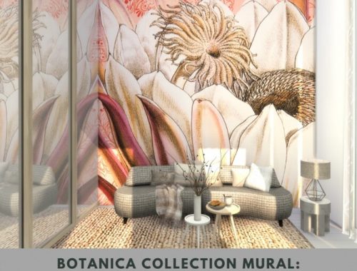 Botanica Collection Mural at Simspiration Builds