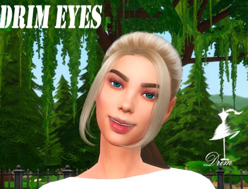 Drim eyes
