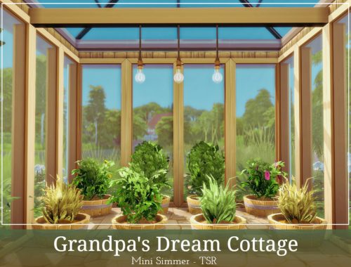 Grandpa's Dream Cottage
