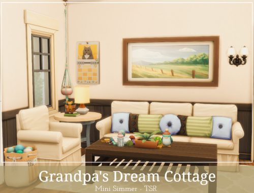 Grandpa's Dream Cottage