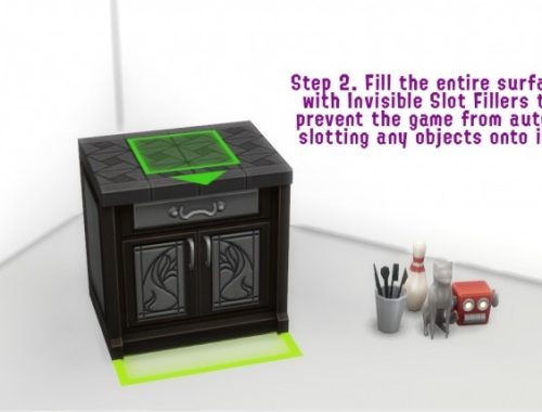 Invisible Slot Filler Freely Place Objects On Surfaces by InternWaffle at Mod The Sims