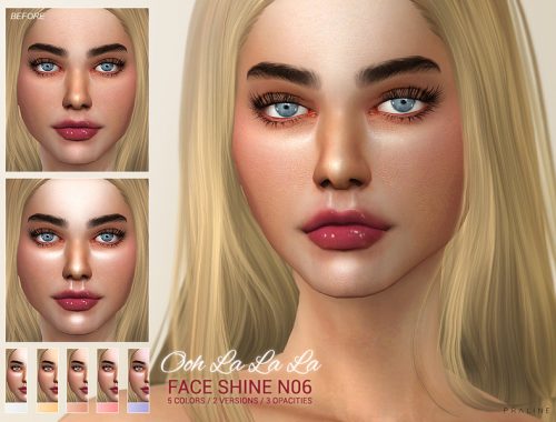 Ooh La La La Faceshine N06