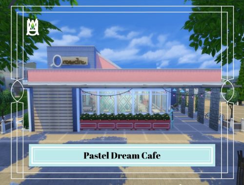 Pastel Dream Cafe.