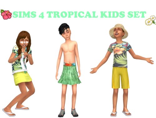 Sophie CC  |  Tropical Kids Set - Seasons needed