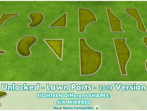 Unlocked Lawn Parts 2019 version by Bakie at Mod The Sims