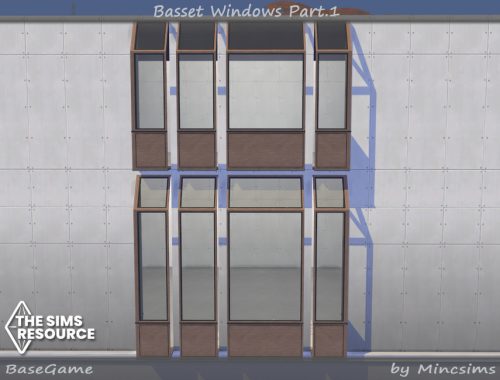 Basset Windows Part.1