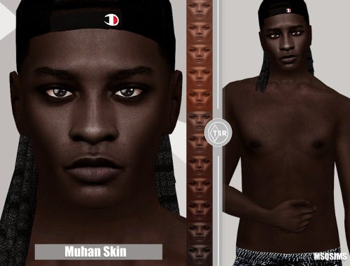 Muhan Skin