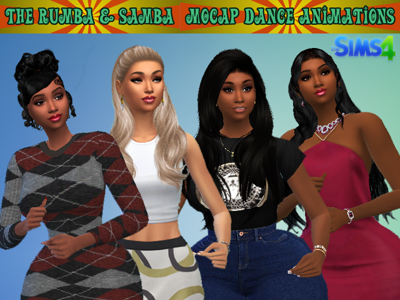 The S4 Rumba & Samba Mocap Dance Animations - The Sims 4 Catalog