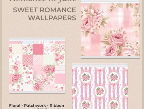 Romance in June Sweet Wallpapers